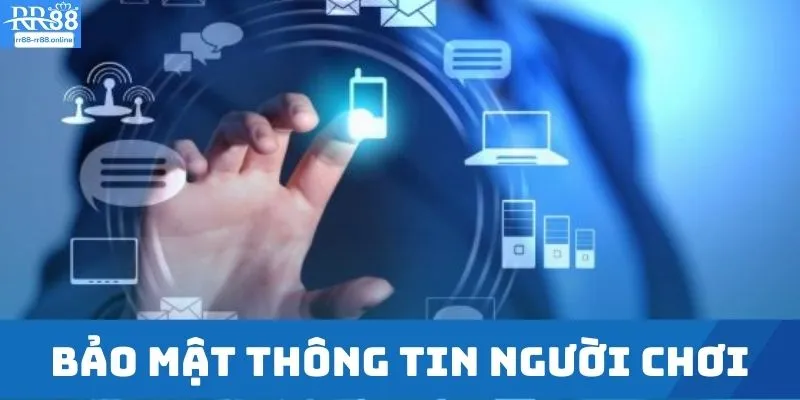 Bảo mật thông tin người chơi