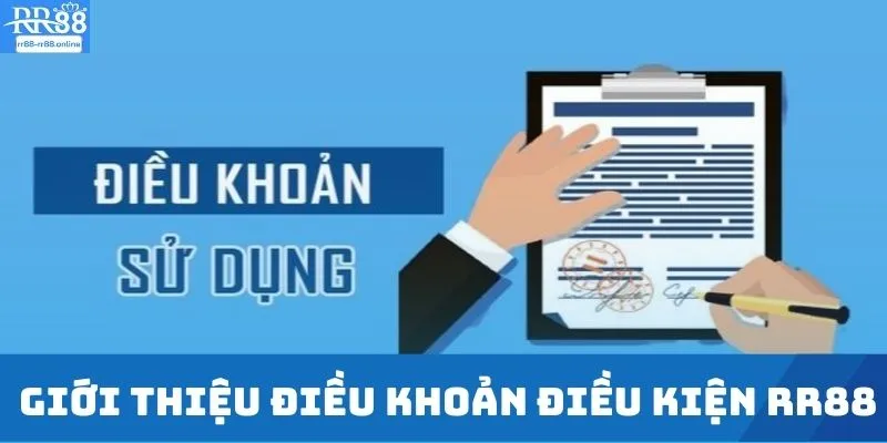 Giới thiệu điều khoản điều kiện RR88
